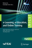 e-Learning, e-Education, and Online Training: 8th EAI International Conference, eLEOT 2022, Harbin, China, July 9–10, 2022, Proceedings, Part II