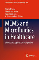 MEMS and Microfluidics in Healthcare: Devices and Applications Perspectives
