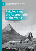 Philology and the Appropriation of the World: Champollion’s Hieroglyphs
