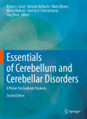 Essentials of Cerebellum and Cerebellar Disorders: A Primer For Graduate Students