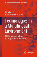 Technologies in a Multilingual Environment: XXII Professional Culture of the Specialist of the Future