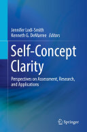 Self-Concept Clarity: Perspectives on Assessment, Research, and Applications