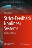 Strict-Feedback Nonlinear Systems: Gain Control Design
