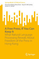 A Free Press, If You Can Keep It: What Natural Language Processing Reveals About Freedom of the Press in Hong Kong