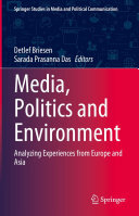 Media, Politics and Environment: Analyzing Experiences from Europe and Asia