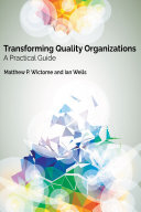 Transforming Quality Organizations: A Practical Guide
