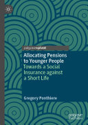 Allocating Pensions to Younger People: Towards a Social Insurance against a Short Life