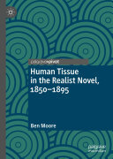 Human Tissue in the Realist Novel, 1850-1895
