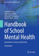 Handbook of School Mental Health: Innovations in Science and Practice