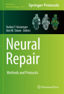 Neural Repair: Methods and Protocols