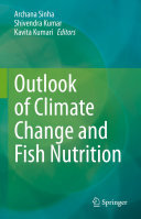 Outlook of Climate Change and Fish Nutrition
