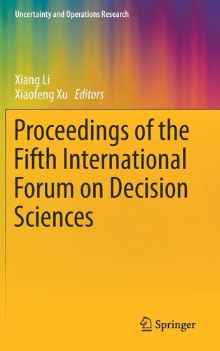 Proceedings of the Fifth International Forum on Decision Sciences (Uncertainty and Operations Research)