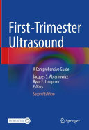 First-Trimester Ultrasound: A Comprehensive Guide