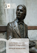 John Keats and the Medical Imagination