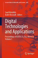 Digital Technologies and Applications: Proceedings of ICDTA'23, Fez, Morocco, Volume 1
