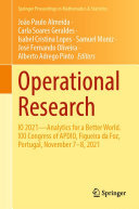 Operational Research: IO 2021—Analytics for a Better World. XXI Congress of APDIO, Figueira da Foz, Portugal, November 7–8, 2021