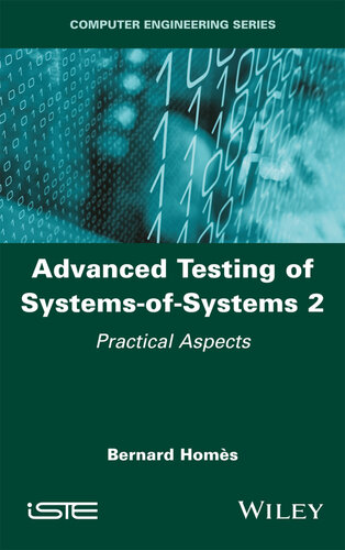 Advanced Testing of Systems-Of-Systems, Volume 2: Practical Aspects