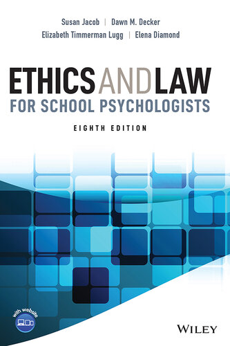 Ethics and Law for School Psychologists