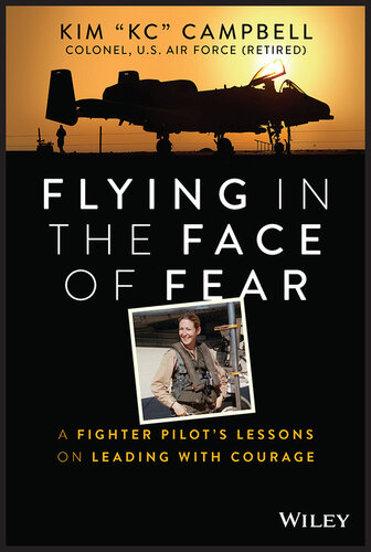 A Fighter Pilot's Lessons on Leading with Courage