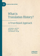 What is Translation History?: A Trust-Based Approach