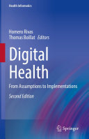 Digital Health: From Assumptions to Implementations