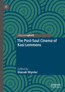 The Post-Soul Cinema of Kasi Lemmons