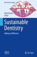 Sustainable Dentistry: Making a Difference
