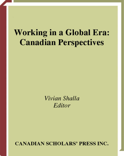 Working in a Global Era: Canadian Perspectives