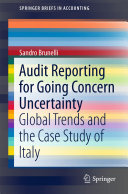 Audit Reporting for Going Concern Uncertainty: Global Trends and the Case Study of Italy