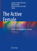 The Active Female: Health Issues throughout the Lifespan