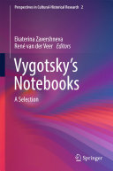 Vygotsky’s Notebooks: A Selection