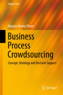 Business Process Crowdsourcing: Concept, Ontology and Decision Support