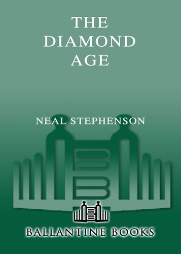 The Diamond Age: or, A Young Lady's Illustrated Primer