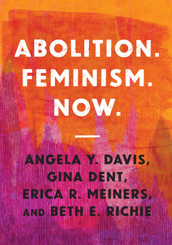 Abolition. Feminism. Now.