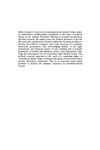 Civil Society in Yemen: The Political Economy of Activism in Modern Arabia 