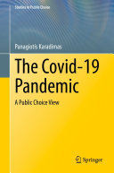 The Covid-19 Pandemic: A Public Choice View
