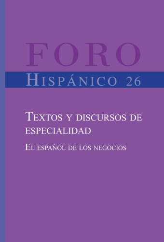 Textos y discursos de especialidad: El espanol de los negocios 