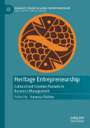 Heritage Entrepreneurship: Cultural and Creative Pursuits in Business Management