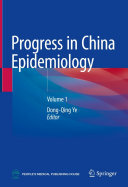 Progress in China Epidemiology: Volume 1