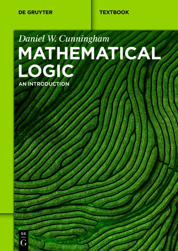 Mathematical Logic: An Introduction