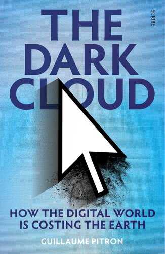 The Dark Cloud: how the digital world is costing the earth