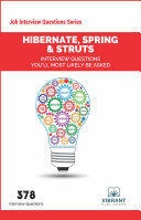 Hibernate, Spring & Struts Interview Questions You'll Most Likely Be Asked