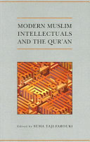 Modern Muslim Intellectuals and the Qur'an