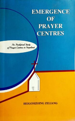 Emergence of Prayer Centres