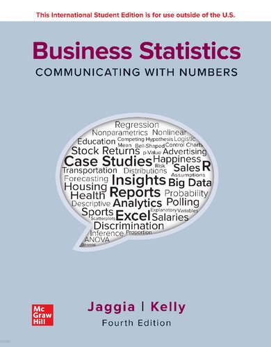 Business Statistics: Communicating with Numbers, 4th Edition