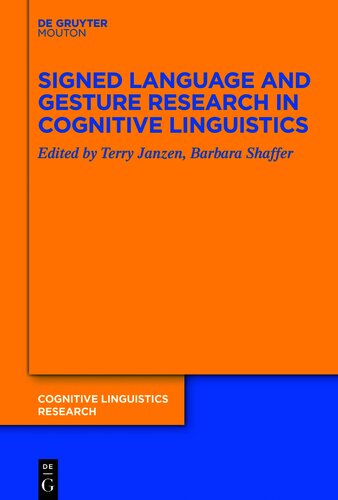 Signed Language and Gesture Research in Cognitive Linguistics