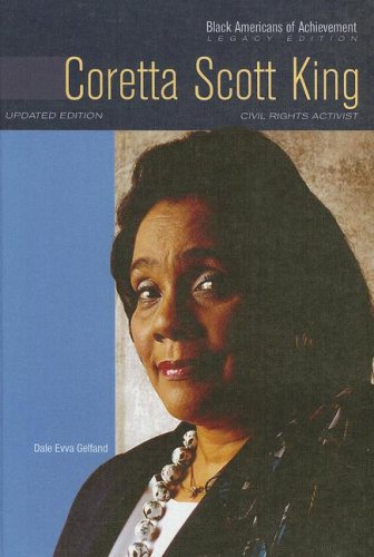 Coretta Scott King: Civil Rights Activist: Legacy Edition