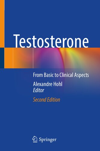 Testosterone: From Basic to Clinical Aspects