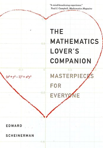 The Mathematics Lover’s Companion: Masterpieces for Everyone Illustrated Edition