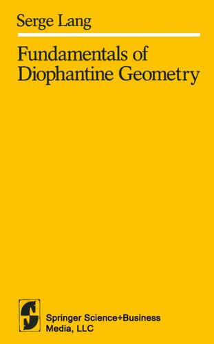 Fundamentals of Diophantine Geometry